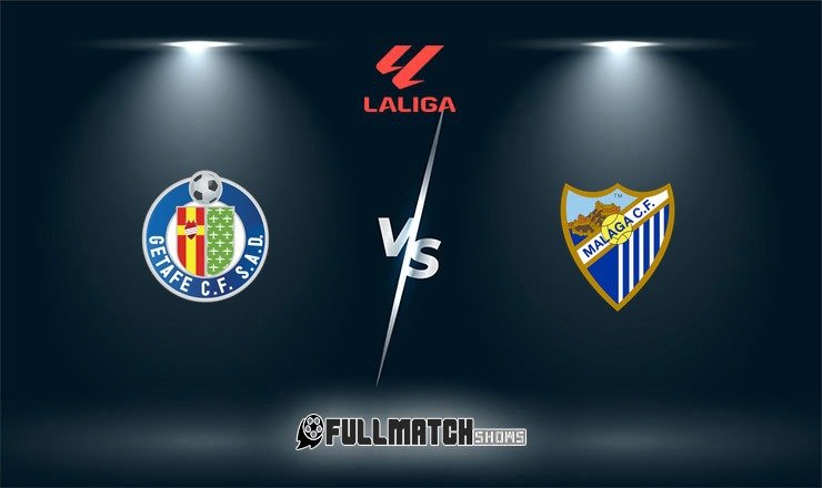 Getafe vs Málaga Full Match Replay