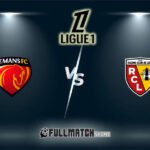 Le Mans vs Lens Full Match Replay