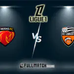 Le Mans vs Lorient Full Match Replay