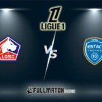 Lille vs Troyes Full Match Replay