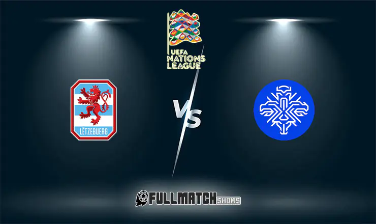 Luxembourg vs Iceland Full Match Replay