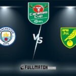 Manchester City vs Norwich City Full Match Replay