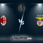 Milan vs Benfica Full Match Replay