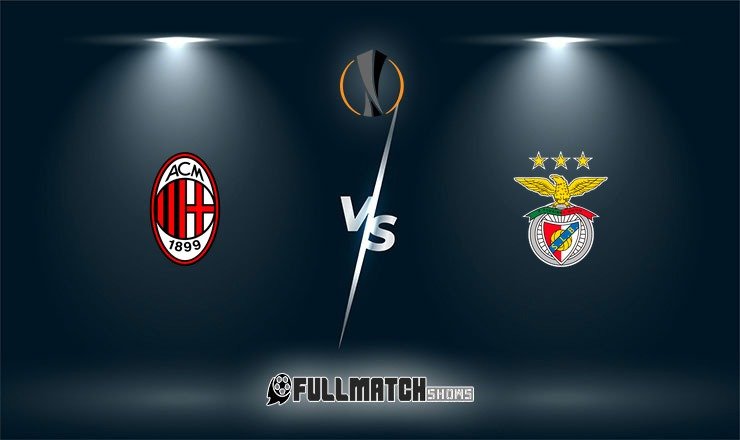 Milan vs Benfica Full Match Replay