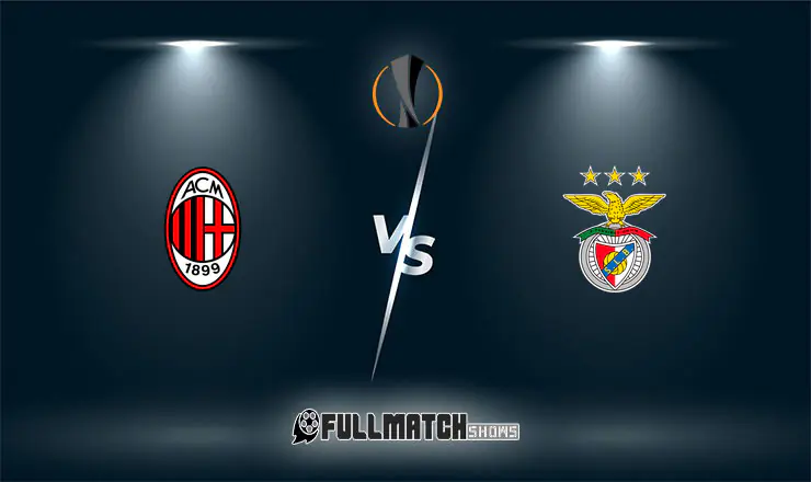 Milan vs Benfica Full Match Replay