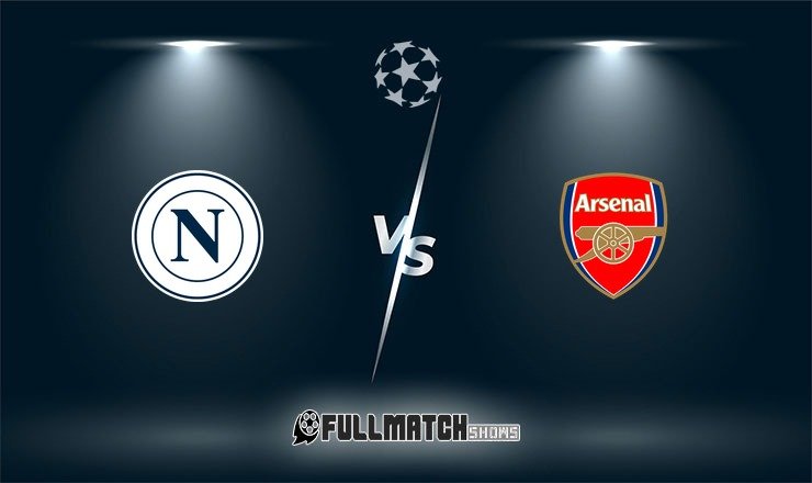 Napoli vs Arsenal Full Match Replay