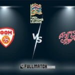 North Macedonia vs Switzerland Full Match Replay