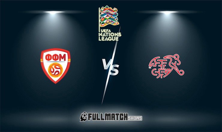 North Macedonia vs Switzerland Full Match Replay
