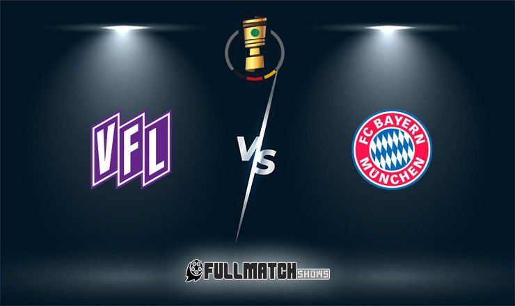 Osnabrück vs Bayern München Full Match Replay