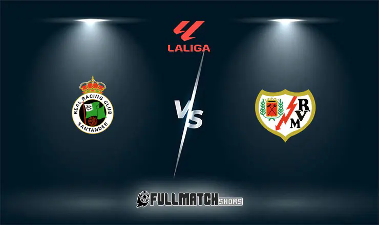 Rayo Vallecano vs Racing Santander Full Match Replay
