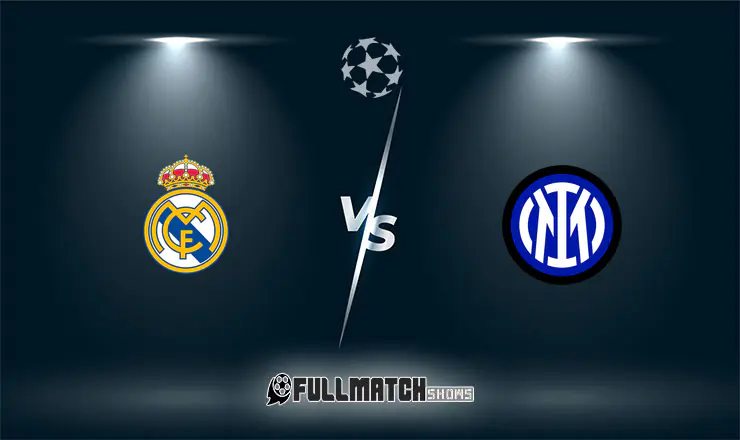 Real Madrid vs Internazionale Full Match Replay