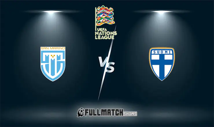 San Marino vs Finland Full Match Replay