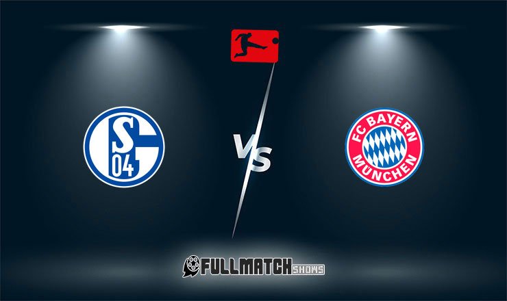 Schalke 04 vs Bayern München Full Match Replay