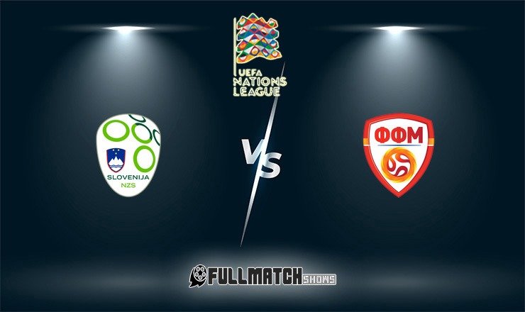 Slovenia vs North Macedonia Full Match Replay