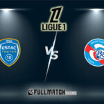 Troyes vs Strasbourg Full Match Replay
