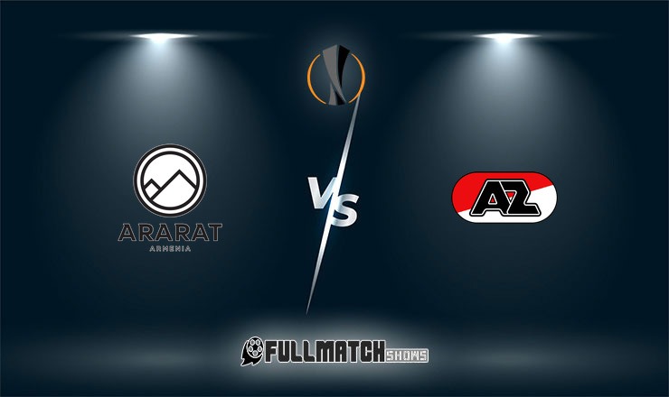Ararat-Armenia vs AZ Full Match Replay 22 Oct 2026