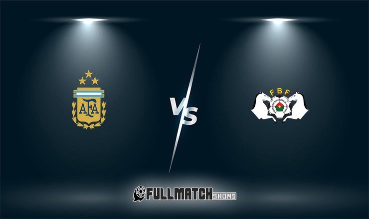 Argentina vs Burkina Faso Full Match Replay