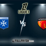 Auxerre vs Le Mans Full Match Replay 25 Oct 2026