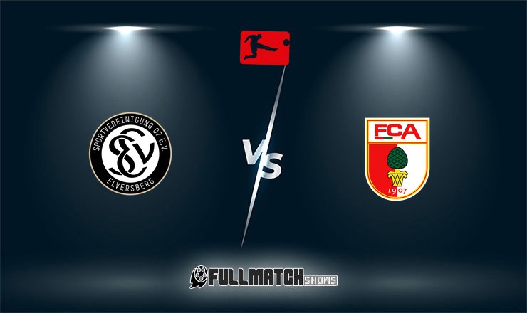 Elversberg vs Augsburg Full Match Replay 17 Oct 2026