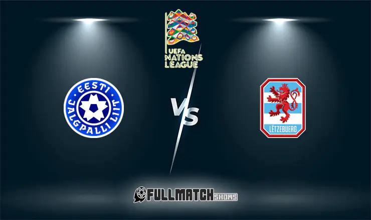 Estonia vs Luxembourg Full Match Replay