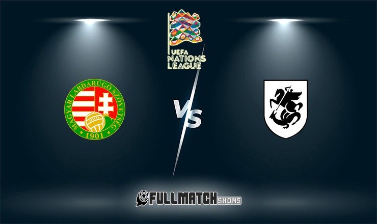 Hungary vs Georgia Full Match Replay