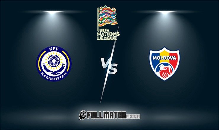 Kazakhstan vs Moldova Full Match Replay