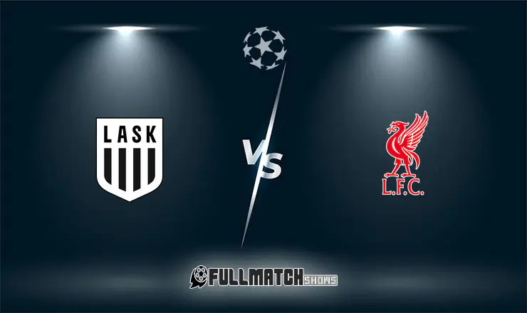 LASK Linz vs Liverpool Full Match Replay 14 Oct 2026