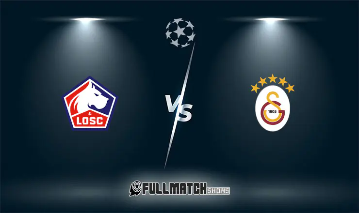 Lille vs Galatasaray Full Match Replay 21 Oct 2026