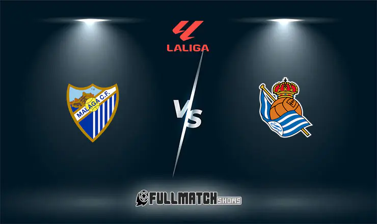 Málaga vs Real Sociedad Full Match Replay 18 Oct 2026