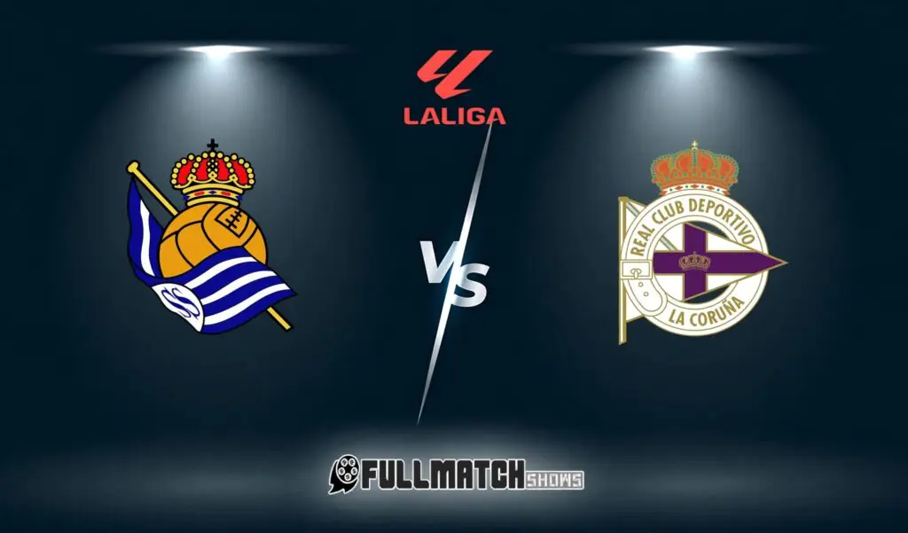 Real Sociedad vs Deportivo La Coruña Full Match Replay 11 Oct 2026