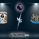Coventry City vs Newcastle United