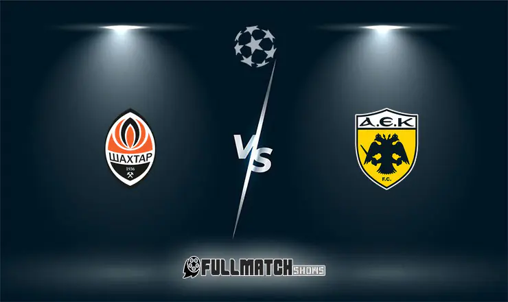Shakhtar Donetsk vs AEK Athens Full Match Replay 14 Oct 2026