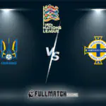 Ukraine vs Northern Ireland Full Match Replay