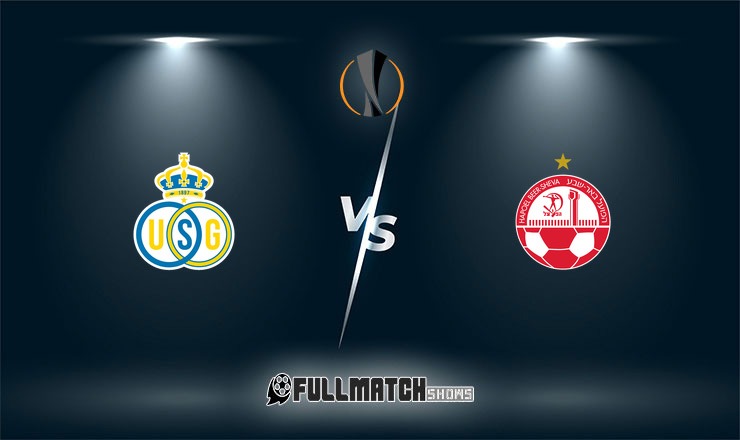 Union Saint-Gilloise vs Hapoel Be’er Sheva Full Match Replay 22 Oct 2026