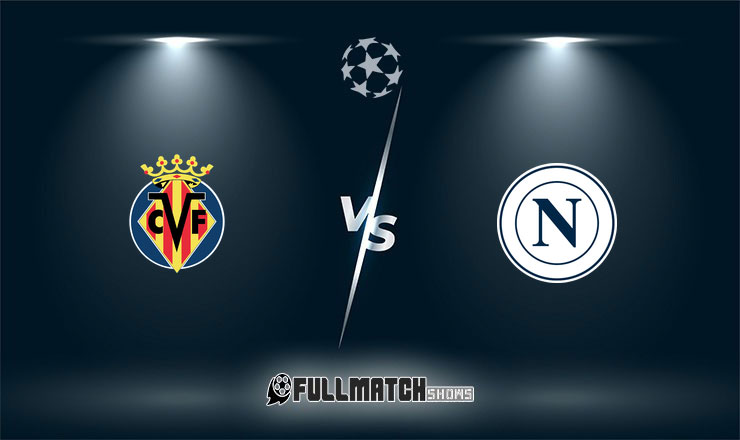 Villarreal vs Napoli Full Match Replay 13 Oct 2026